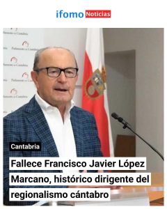 Fallece Francisco Javier López Marcano, histórico dirigente del PRC y exalcalde …